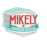 mikelyfamilyband mikely mikelyfamily Sticker