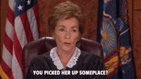You Picked Her Up Someplace?