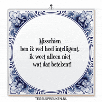 Humor Frustratie GIF by Tegelspreuken.nl
