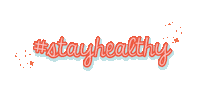 Health Stay Healthy Sticker by Spice Eatery