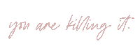 Words Killing It Sticker by Moxie Gal Marketing
