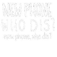 Calligraphy New Phone Who Dis Sticker