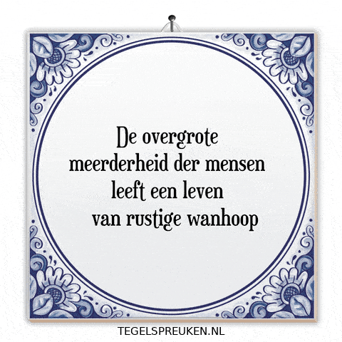 Hoop Leven GIF by Tegelspreuken.nl