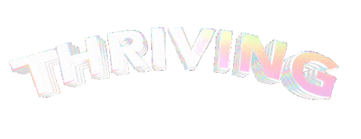 text thriving Sticker