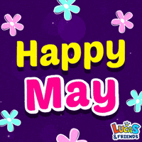 Happy May 1 GIF by Lucas and Friends by RV AppStudios