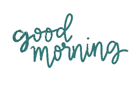 Good Morning Sticker