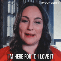 I Love It GIF by YoungerTV