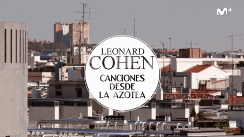 Leonard Cohen GIF by Movistar+