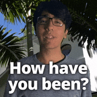 How have you been?