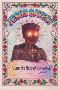 Faith Jesus Saves GIF by The LSD Hotel