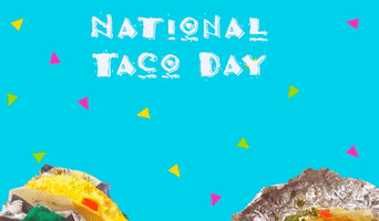 National Taco Day GIF by University of North Texas