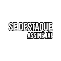 Se Destaque Assine Ja Sticker by TRIXNET