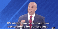 Democratic Debate Its About Time We Make This A Better Home For Our Bravest GIF by GIPHY News