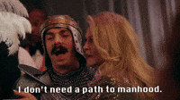 I Don't Need A Path To Manhood