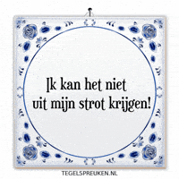 Humor Nl GIF by Tegelspreuken.nl