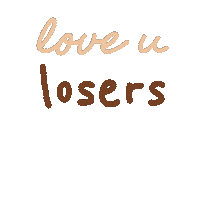 Love You Loser Sticker