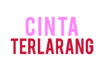 cinta cintaterlarang Sticker by sctv