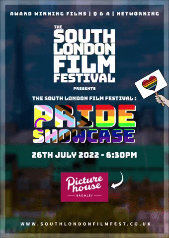 Southlondonfilmfestival pride pride22 slff south london film festival GIF