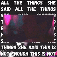 All The Things She Said GIF