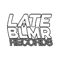 lateblmr late blmr late blmr records lateblmr Sticker