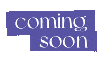 Coming Soon Sticker