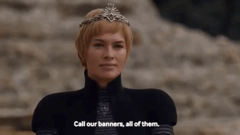 game of thrones call our banners GIF