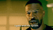 Jamie Foxx The System GIF by NETFLIX