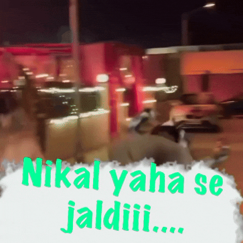 Nikal Yaha Se Jaldiii GIF