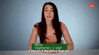 I Do Miss Bacon