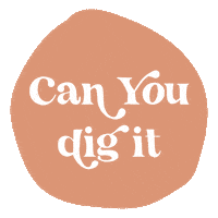 Can You Dig It Pink Sticker