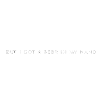 Butigotabeerinmyhand Sticker by Luke Bryan