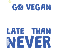 Go Vegan Plant Based Sticker by Flora Plant Butter