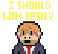 I Should Win Easily Donald Trump Sticker by SMOL