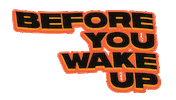 before you wake up Sticker by Adekunle Gold