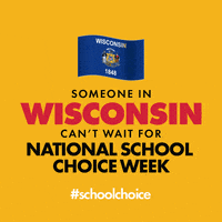 SchoolChoiceWeek education parents wisconsin teachers GIF