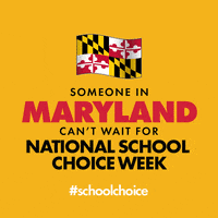 SchoolChoiceWeek education parents teachers maryland GIF
