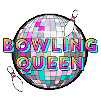 bowling ball queen Sticker by Bowlero