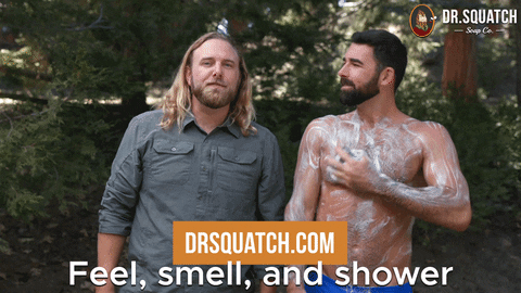 Feel Like This Shower GIF by DrSquatchSoapCo
