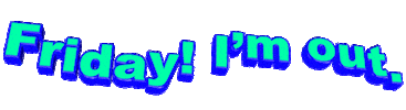 Friday Leaving Sticker by GIPHY Text
