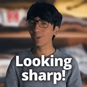 Looking sharp!
