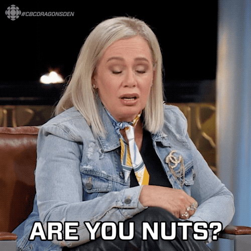 Are You Nuts GIFs Find & Share on GIPHY