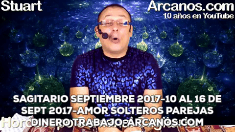 horoscopo semanal sagitario septiembre 2017 amor GIF by Horoscopo de Los Arcanos