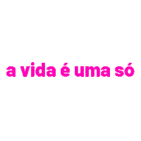 vemprablack vida a vida a vida e uma so Sticker