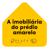 plazaimoveis imobiliaria imoveis imovel amarelo Sticker