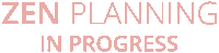 In Progress Planning Sticker by Zen Day