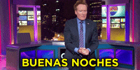 conan obrien buenas noches GIF by Team Coco