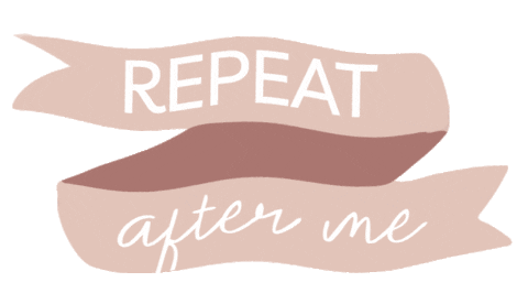 Guiding Repeat After Me Sticker by affirmation-addict
