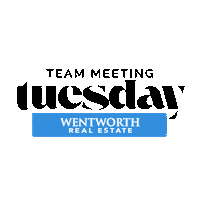 Realestate Tuesday Sticker by WentworthRealEstate