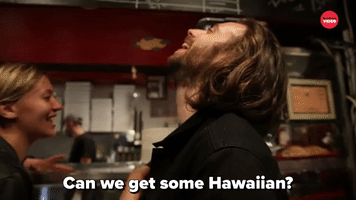 Can We Get Some Hawaiian?