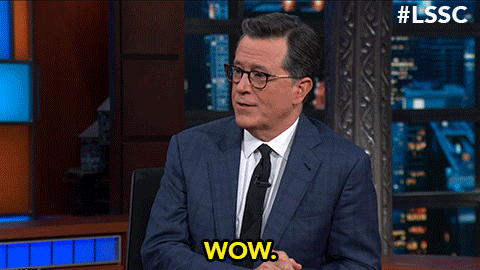 colbertlateshow giphyupload wow stephen colbert the late show with stephen colbert GIF